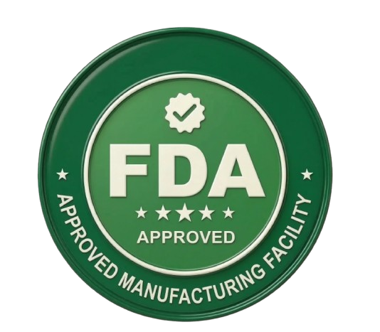 FDA Approved — Registered Manufacturing Facility